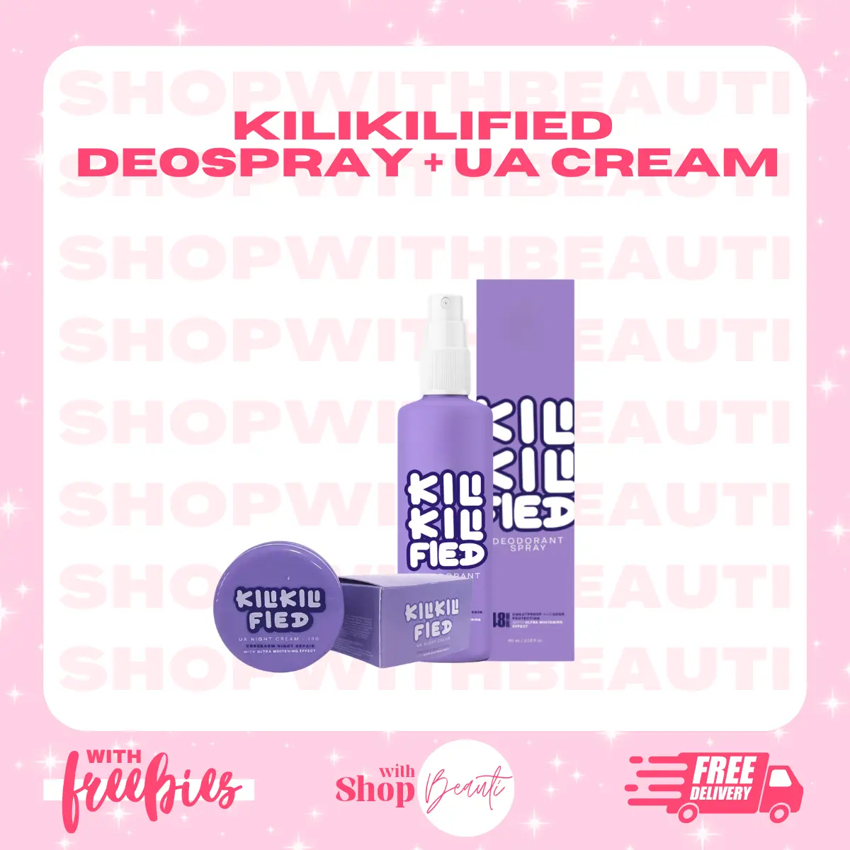 29% OFF Kilikilified Whitening Deodorant Spray and Nourishing UA Night Cream